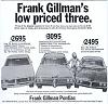 Click image for larger version

Name:	Ad 1968 Frank Gillman Pontiac.JPG
Views:	381
Size:	103.0 KB
ID:	247123