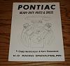 Click image for larger version

Name:	1955-1979 Pontiac Heavy-Duty Parts & Specifications Manual Catalog 55-79.jpg
Views:	115
Size:	66.4 KB
ID:	585223